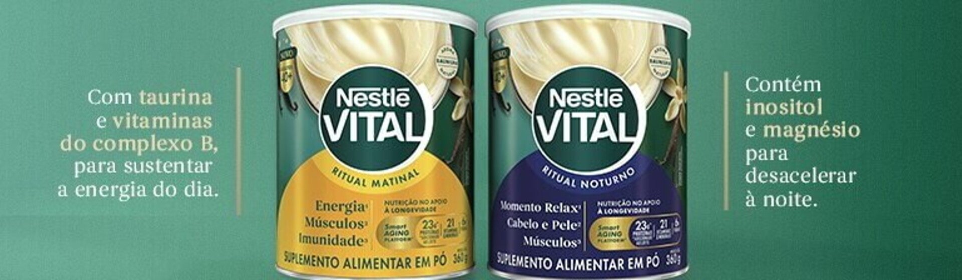 Nutrição agora, vitalidade sempre. Se cuidar é Vital.